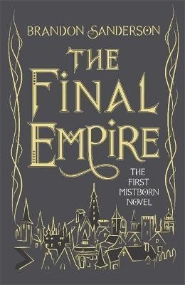 The Final Empire – Sanderson Brandon