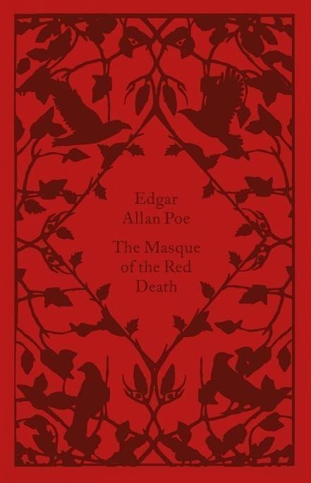 The Masque of the Red Death – Poe Edgar Allan