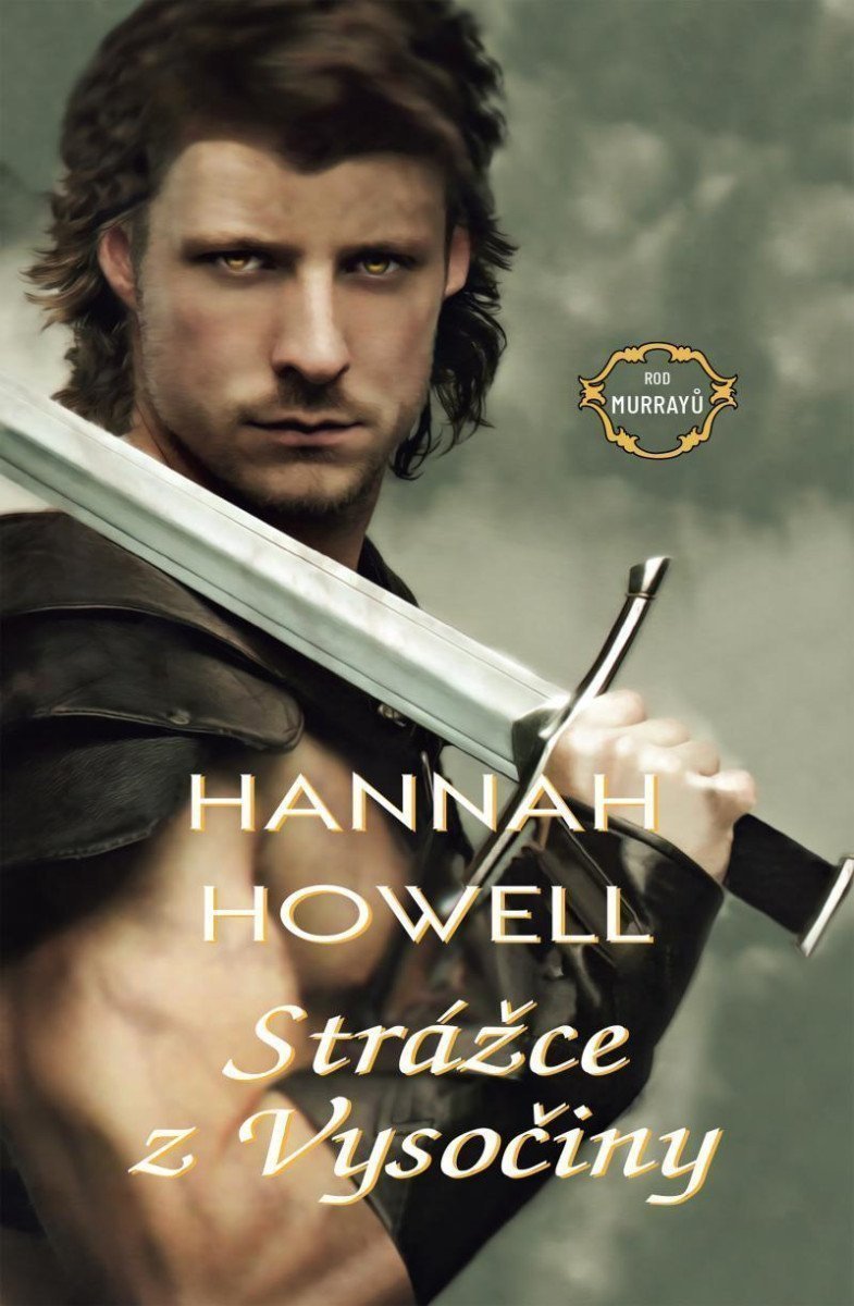 Strážce z Vysočiny – Howell Hannah