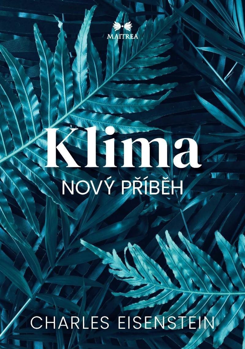 Klima Nový příběh – Eisenstein Charles