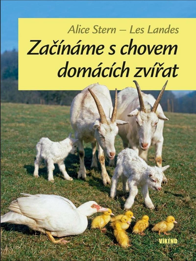 Začínáme s chovem domácích zvířat – Stern Alice