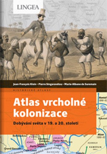 Atlas vrcholné kolonizace – Klein Jean-Francois