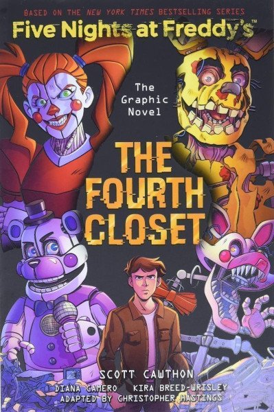 The Fourth Closet (Five Nights at Freddy´s Graphic Novel 3) – Cawthon Scott (2021)