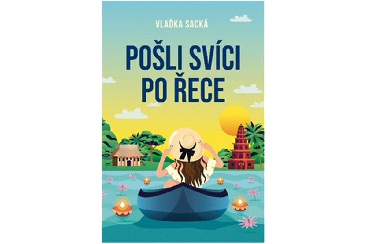 Pošli svíci po řece – Sacká Vlaďka