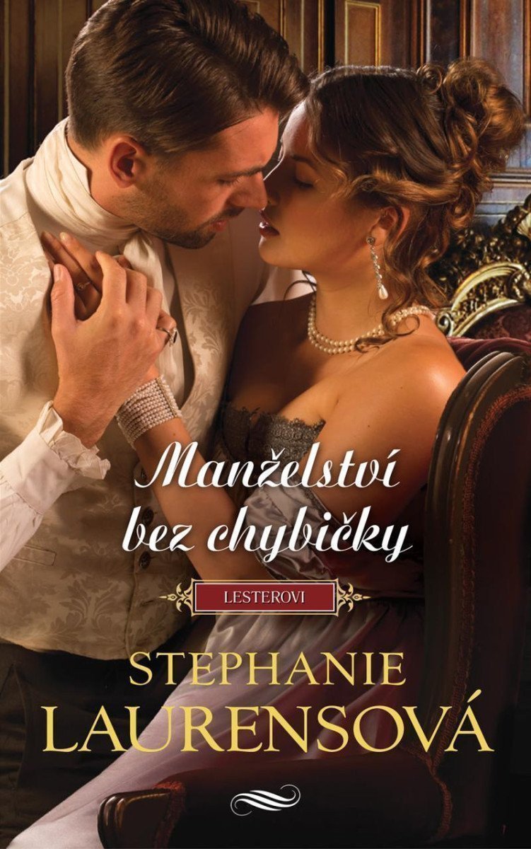 Manželství bez chybičky – Laurensová Stephanie