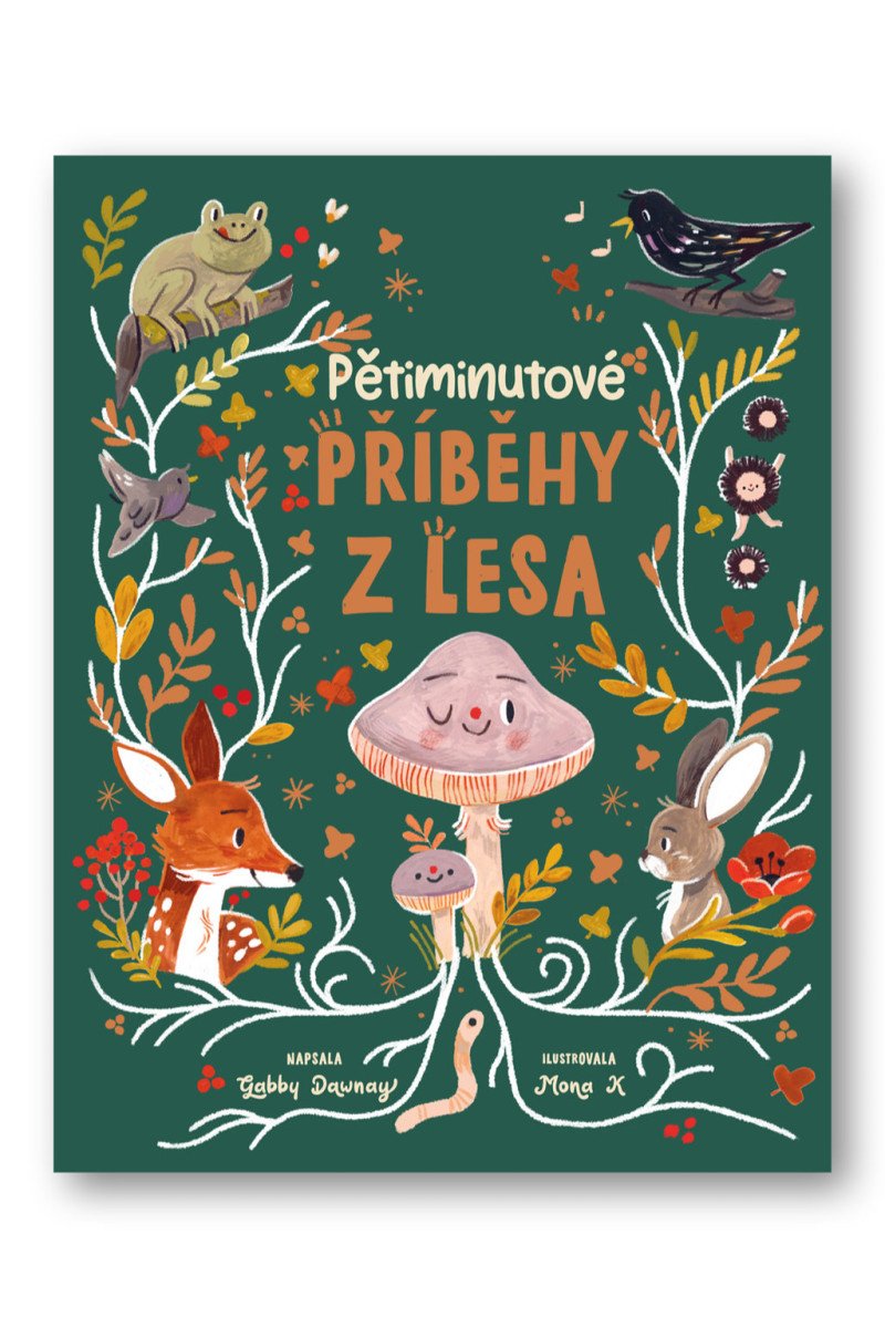 Pětiminutové příběhy z lesa – Dawney Gabby