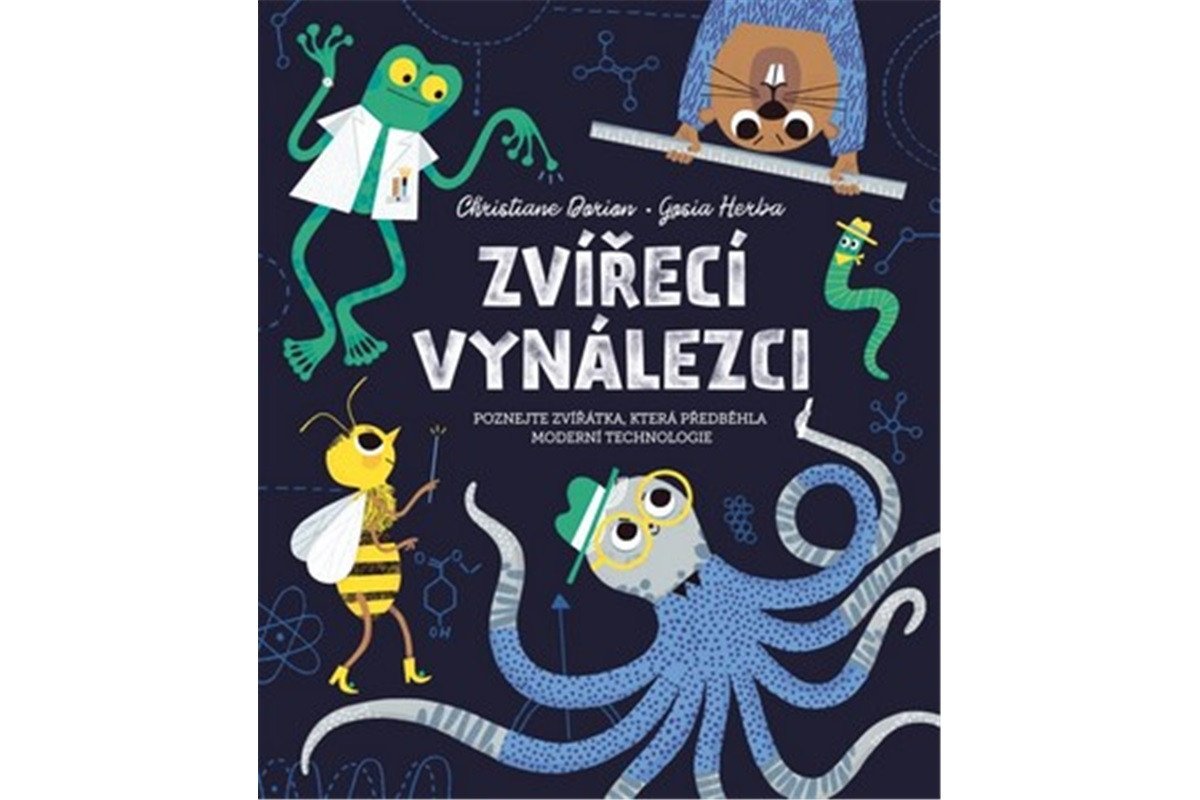Zvířecí vynálezci – Dorion Christiane