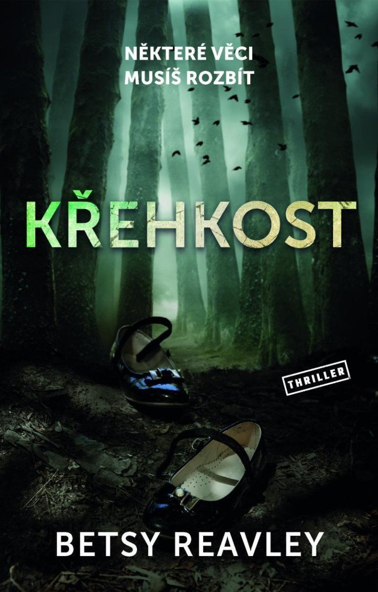 Křehkost – Reavley Betsy