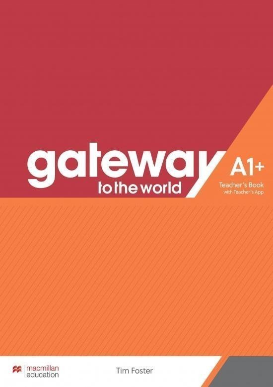 Gateway to the World A1 - Teachers Book with Teachers App