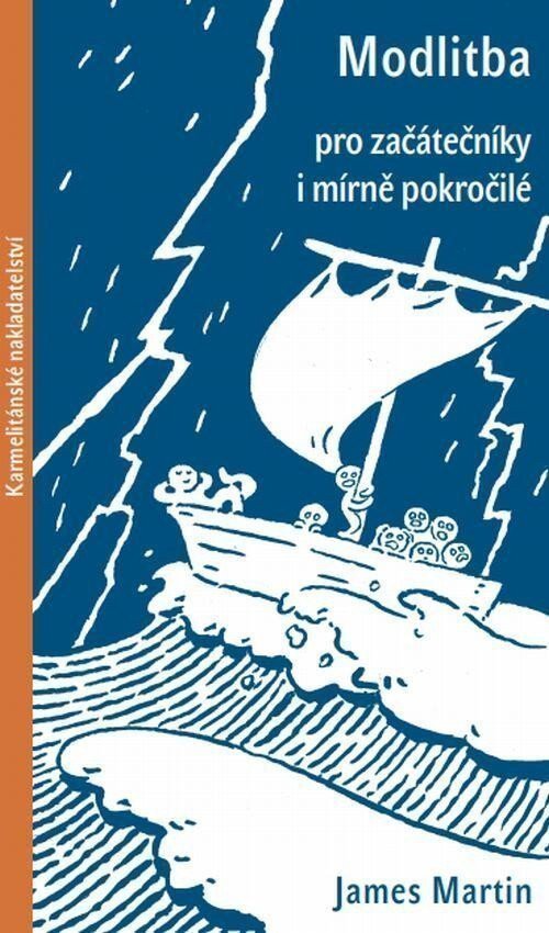 Modlitba pro začátečníky i mírně pokročilé – Martin James