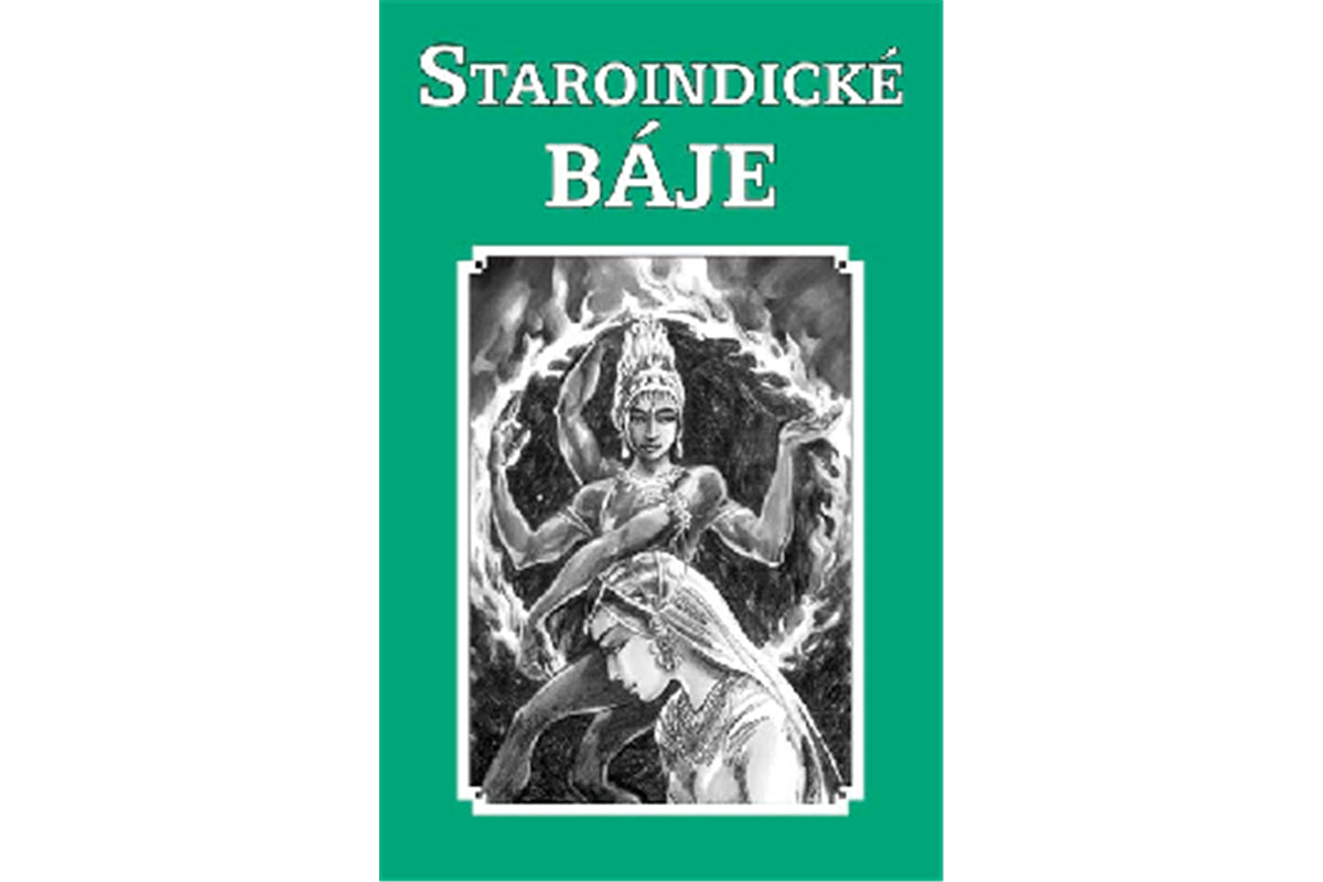Staroindické báje – Marková Dagmar