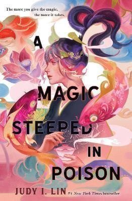 A Magic Steeped In Poison – Lin Judy I