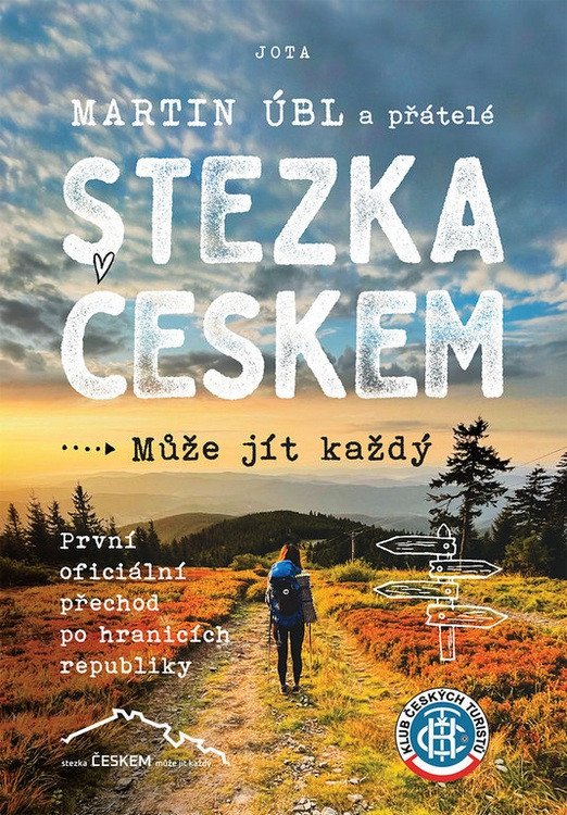Stezka Českem – Úbl Martin
