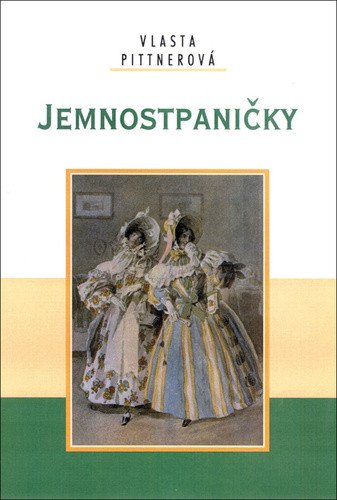Jemnostpaničky – Pittnerová Vlasta