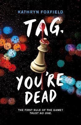 Tag Youre Dead – Foxfieldová Kathryn