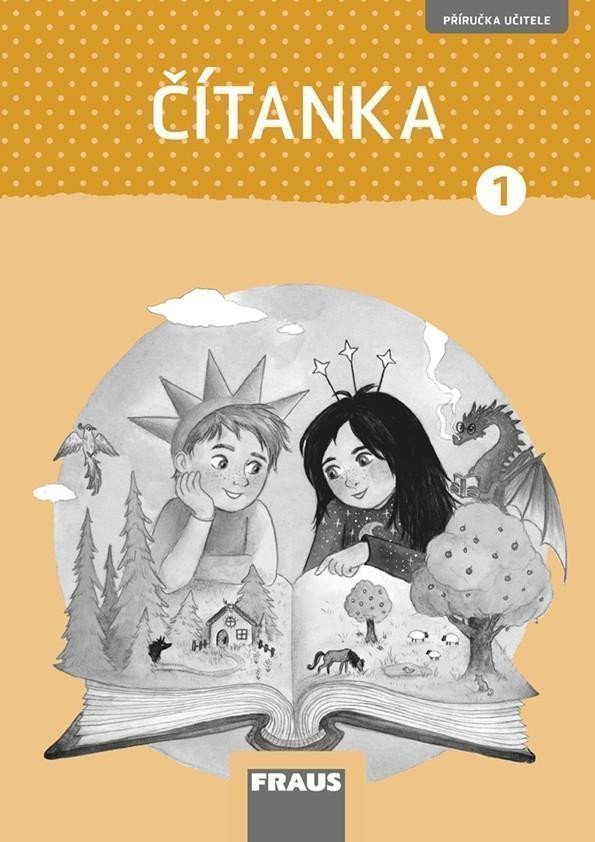 Čítanka 1 pro ZŠ - Příručka učitele nová generace – Bubeníčková Petra