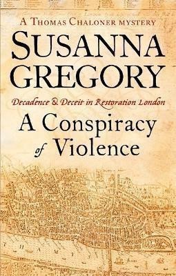 A Conspiracy Of Violence 1 – Gregory Susanna