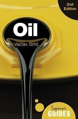 Oil A Beginners Guide – Smil Václav
