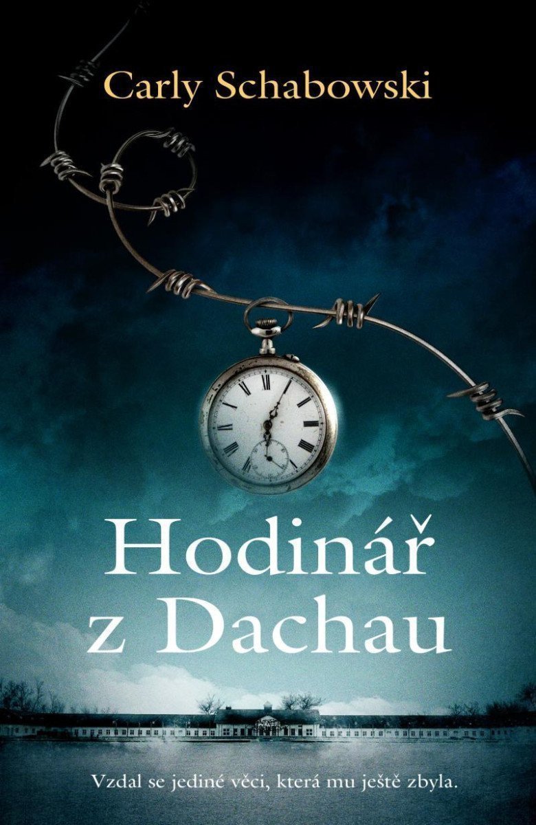 Hodinář z Dachau – Schabowski Carly