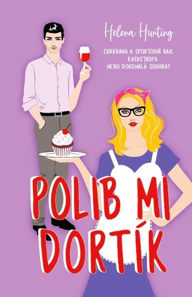 Polib mi dortík – Hunting Helena