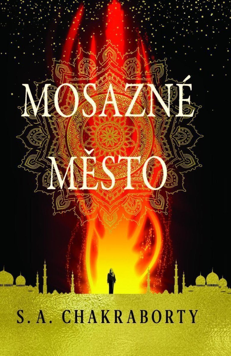 Mosazné město – Chakraborty S A