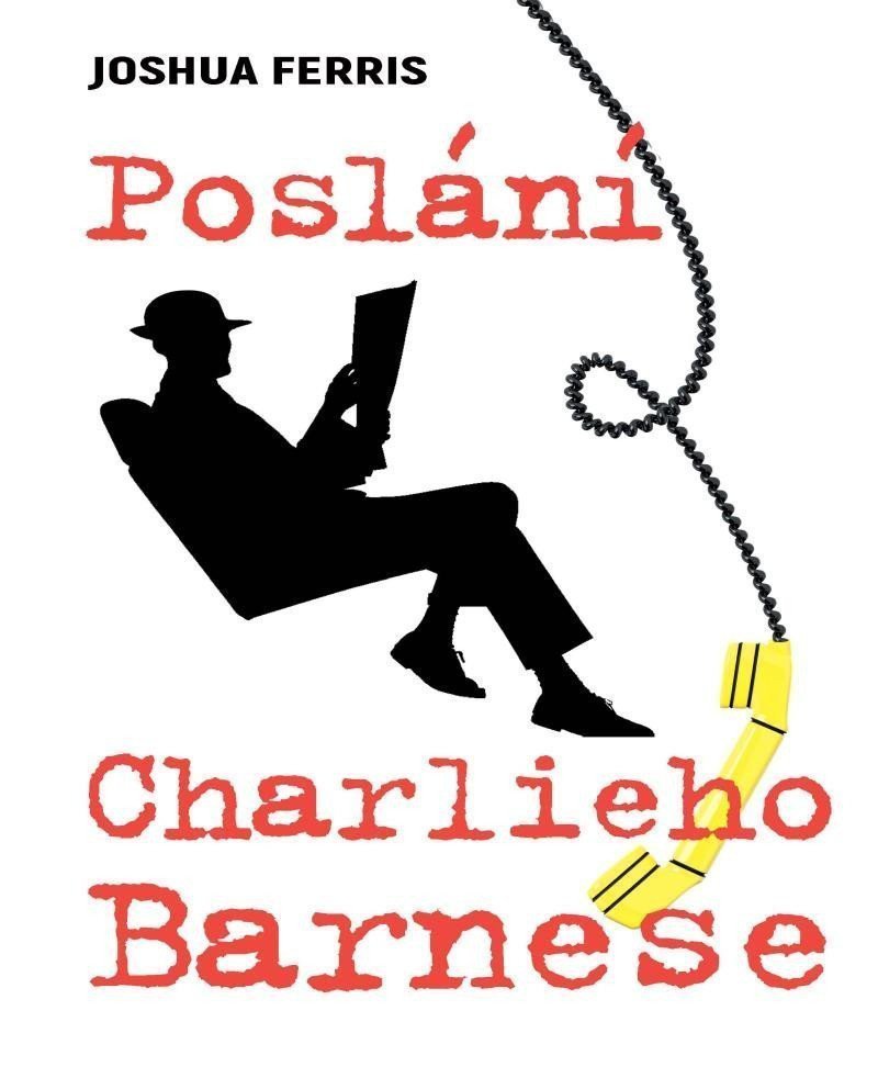 Poslání Charlieho Barnese – Ferris Joshua