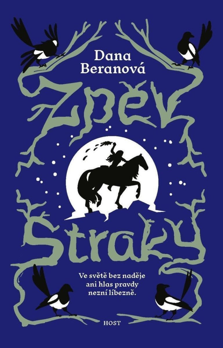 Zpěv straky – Beranová Dana
