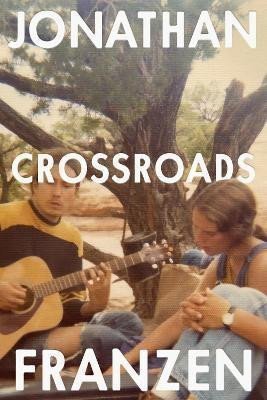 Crossroads – Franzen Jonathan