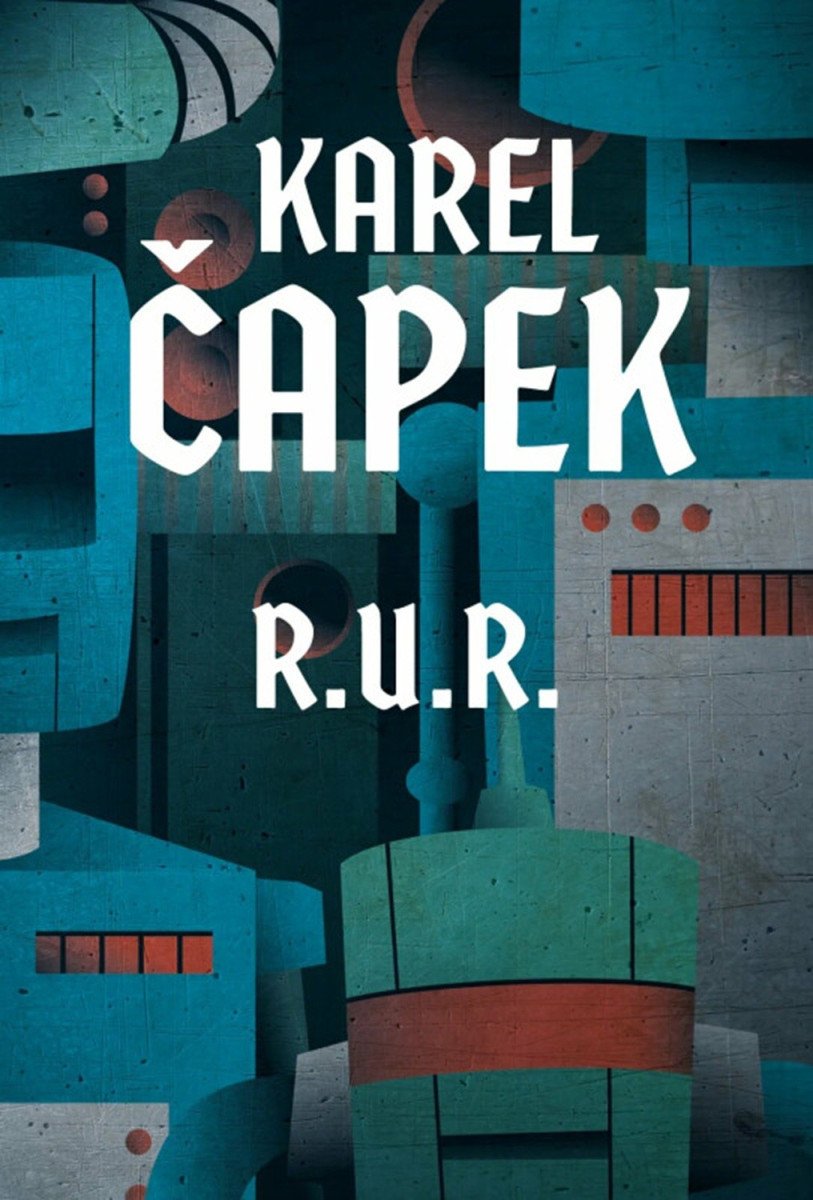 RUR – Čapek Karel