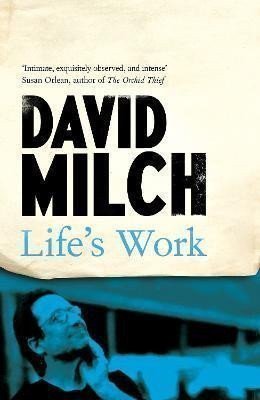 Lifes Work – Milch David
