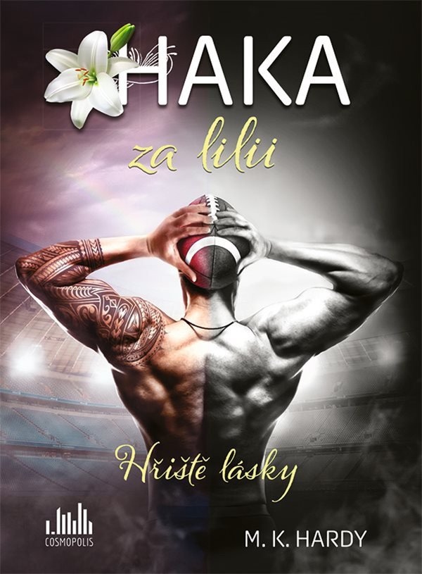 Haka za lilii - Hřiště lásky – Hardy M K