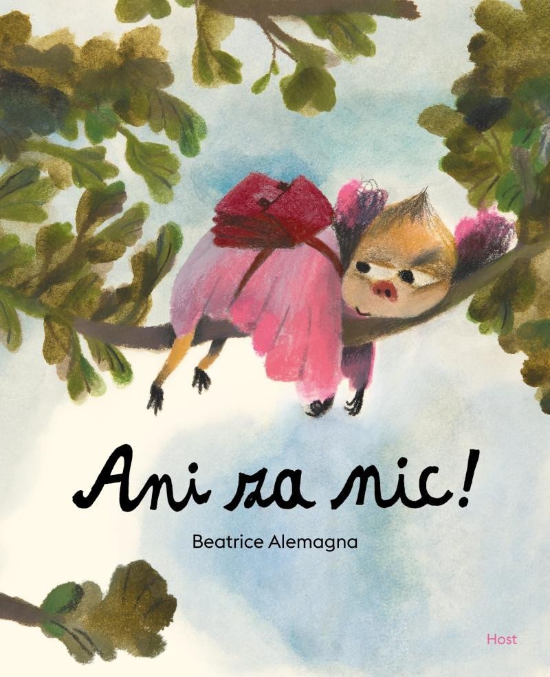 Ani za nic – Alemagna Beatrice