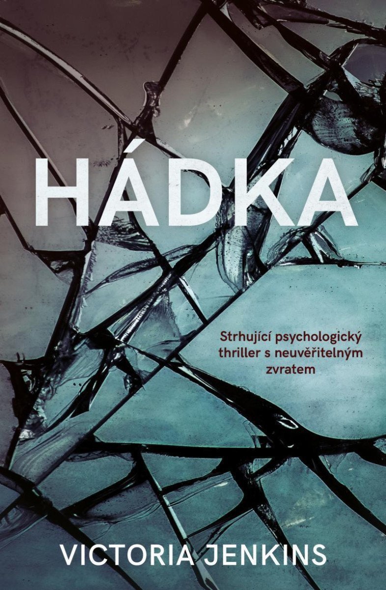 Hádka – Jenkins Victoria