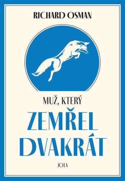 Muž který zemřel dvakrát – Osman Richard