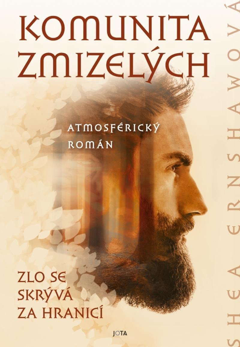 Komunita zmizelých - Zlo se skrývá za hranicí – Ernshawová Shea