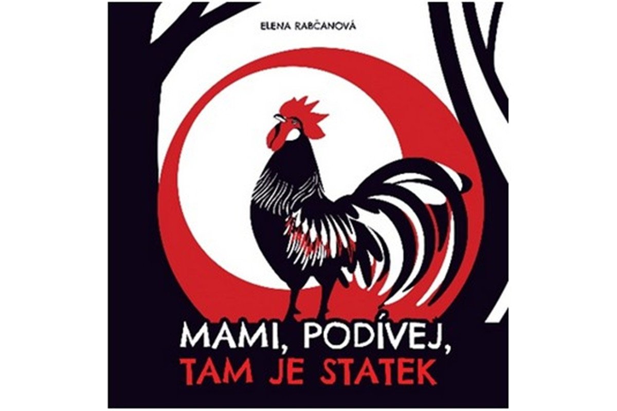 Mami podívej tam je statek – Rabčanová Elena