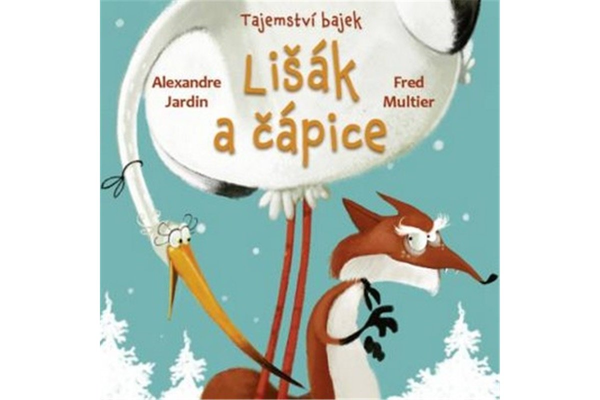 Tajemství bajek - Lišák a čápice – Jardin Alexandre