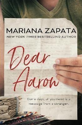 Dear Aaron – Zapata Mariana (2022)