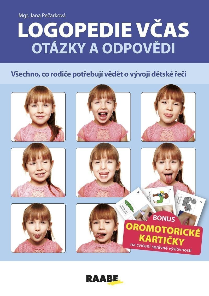 Logopedie včas - Otázky a odpovědi – Pečarková Jana