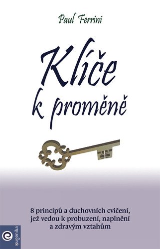 Klíče k proměně – Ferrini Paul
