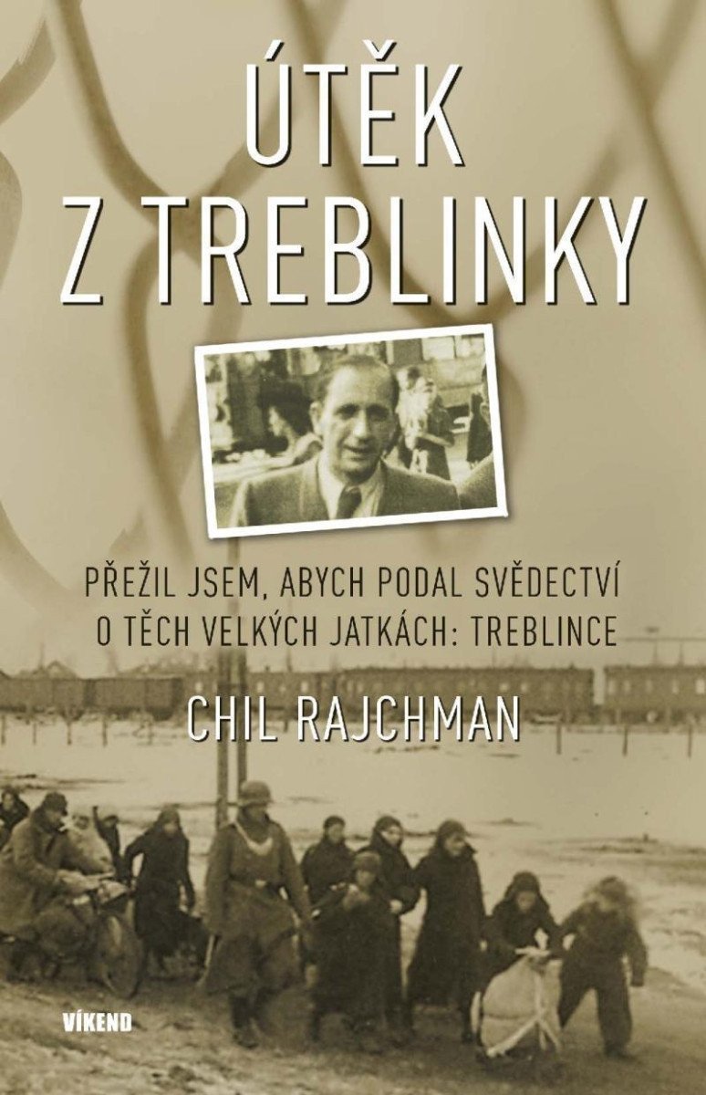 Útěk z Treblinky – Rajchman Chil