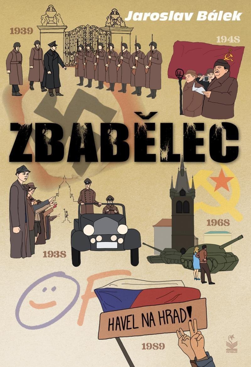 Zbabělec – Bálek Jaroslav