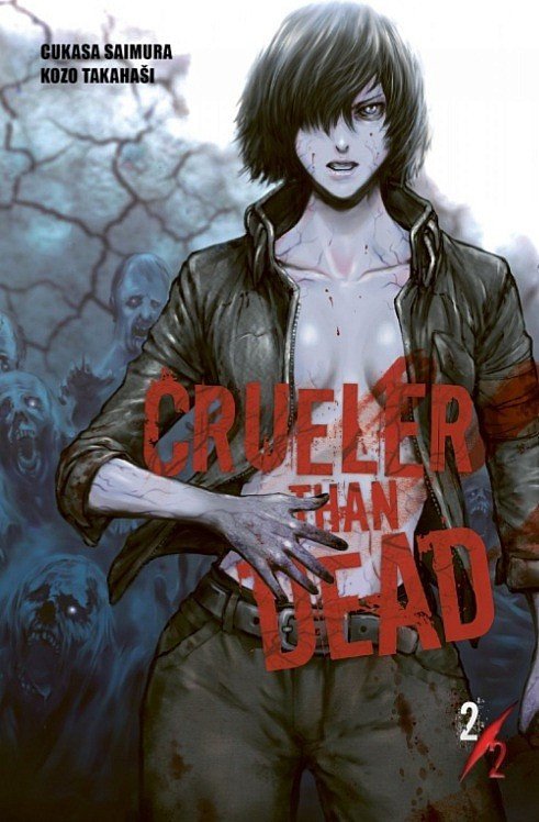 Crueler Than Dead 2 – Saimura Cukasa