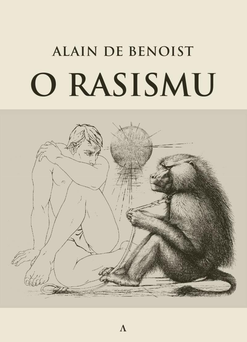 O rasismu – de Benoist Alain