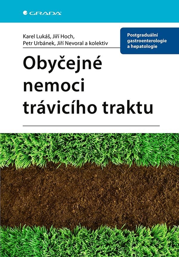 Obyčejné nemoci trávicího traktu – Hoch Jiří