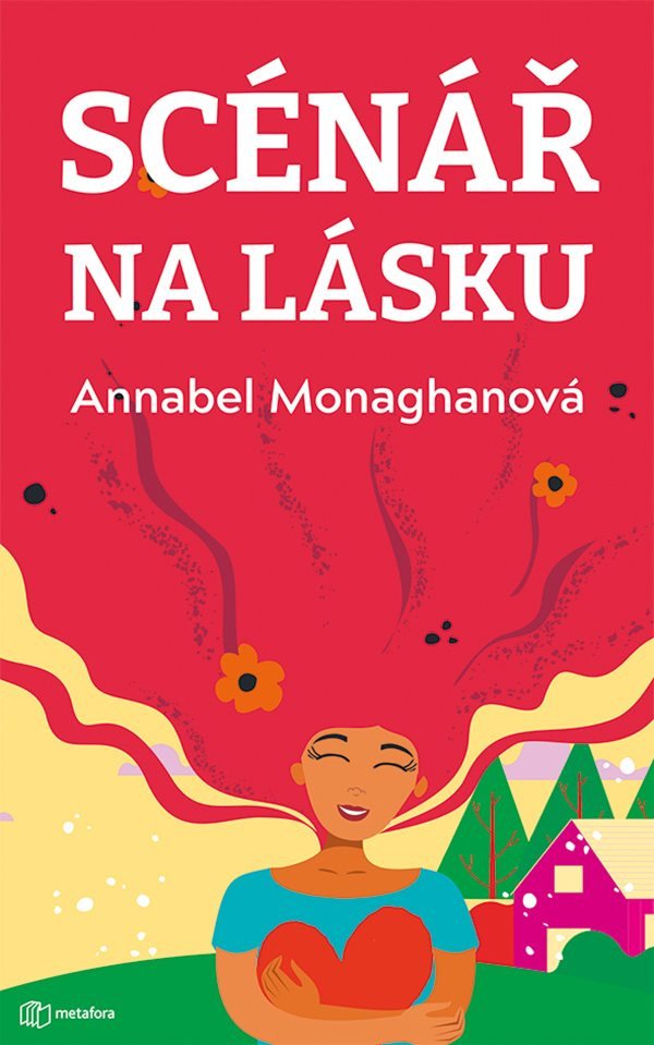 Scénář na lásku – Monaghan Annabel