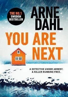 You Are Next – Dahl Arne