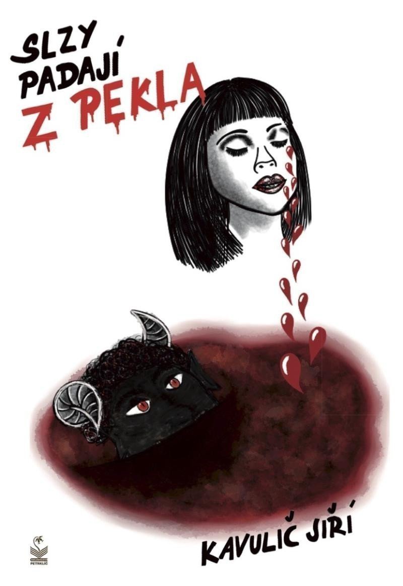 Slzy padají z pekla – Kavulič Jiří