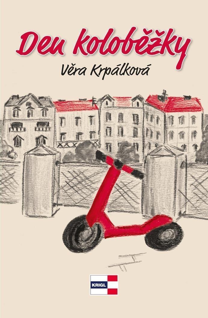 Den koloběžky – Krpálková Věra