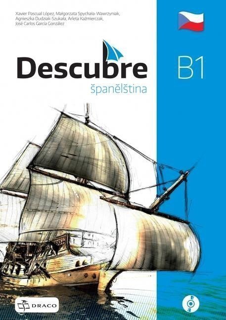 Descubre B1 - učebnice – López Xavier Pascual